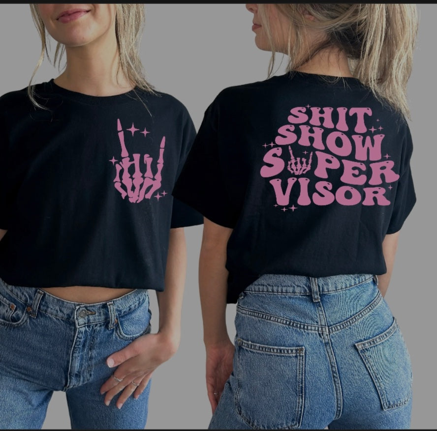 Shit show supervisor