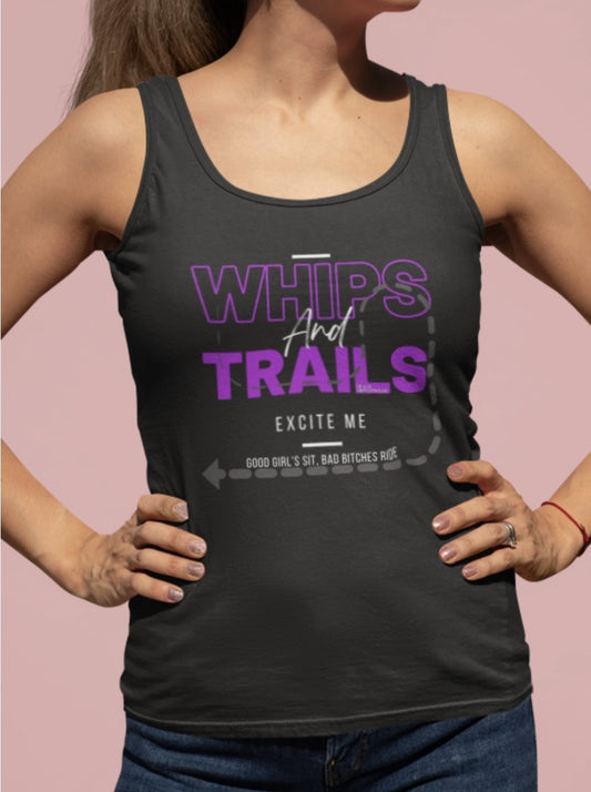 Whips and trails excite me